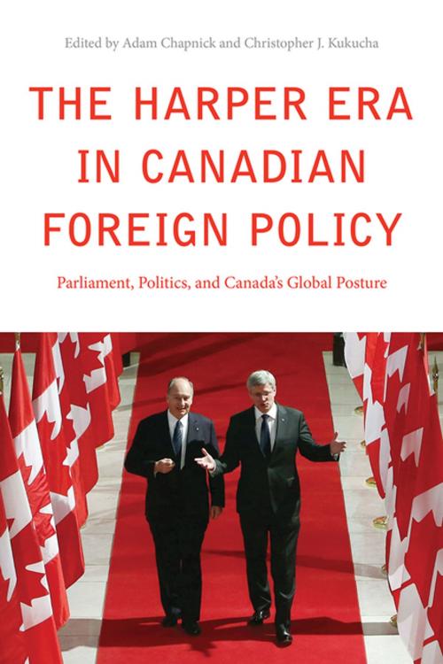 Cover of the book The Harper Era in Canadian Foreign Policy by Adam Chapnick, Christopher J. Kukucha, UBC Press