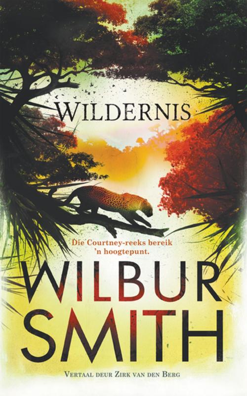 Cover of the book Wildernis by Wilbur Smith, Queillerie