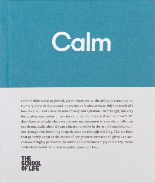 Cover of the book Calm by The School of Life, The School of Life Press