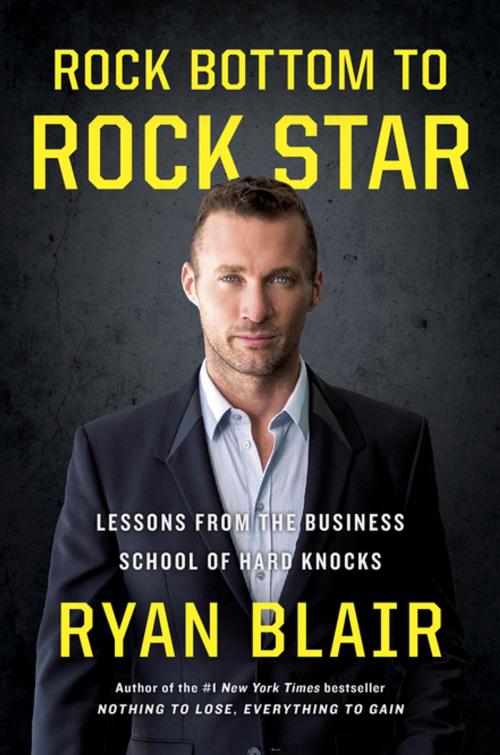 Cover of the book Rock Bottom to Rock Star by Ryan Blair, Penguin Publishing Group