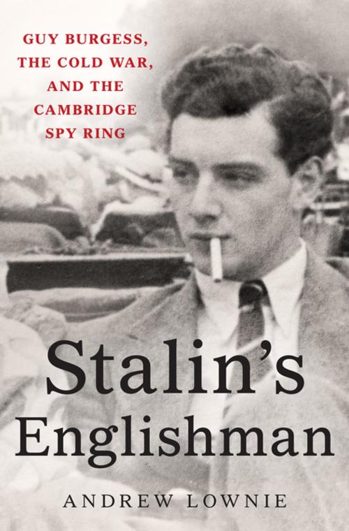 Cover of the book Stalin's Englishman by Andrew Lownie, St. Martin's Press