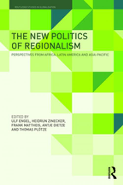 Cover of the book The New Politics of Regionalism by , Taylor and Francis