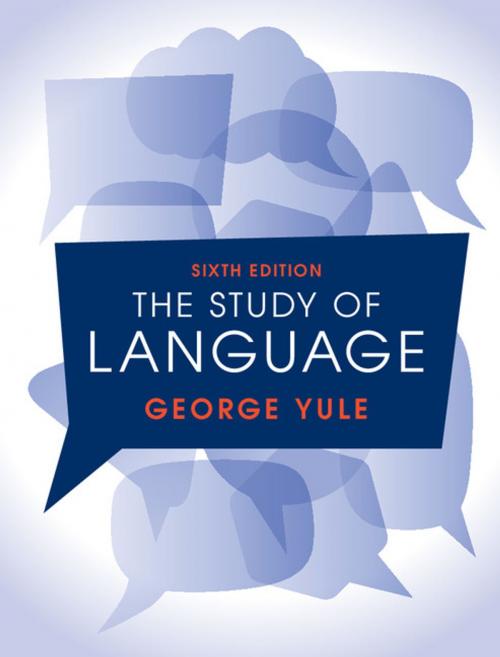 Cover of the book The Study of Language 6th Edition by George Yule, Cambridge University Press