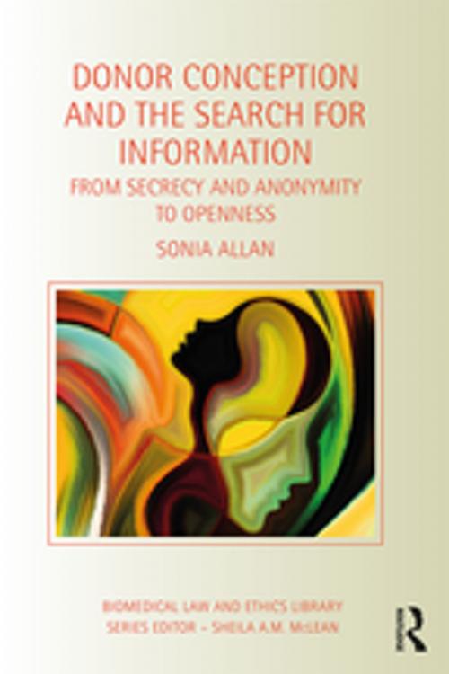 Cover of the book Donor Conception and the Search for Information by Sonia Allan, Taylor and Francis