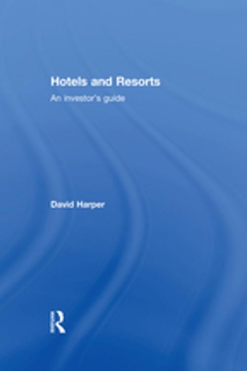 Cover of the book Hotels and Resorts by David Harper, CRC Press