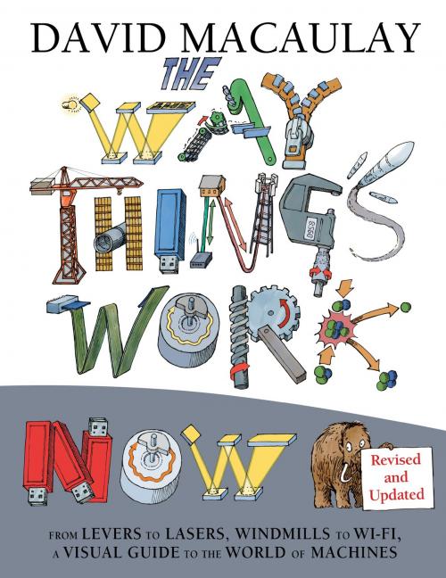 Cover of the book The Way Things Work Now by David Macaulay, HMH Books