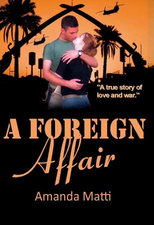 Cover of the book A Foreign Affair by Amanda Matti, A-Argus Better Book Publishers