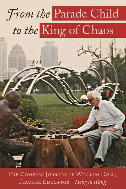 Cover of the book From the Parade Child to the King of Chaos by Hongyu Wang, Peter Lang