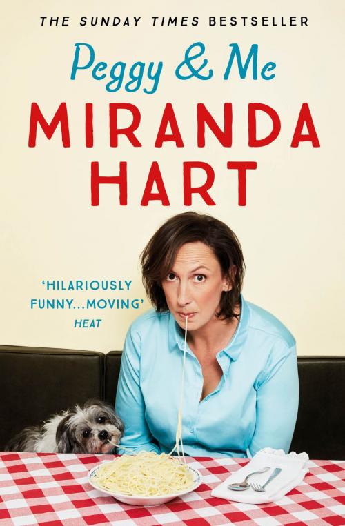 Cover of the book Peggy and Me by Miranda Hart, Hodder & Stoughton