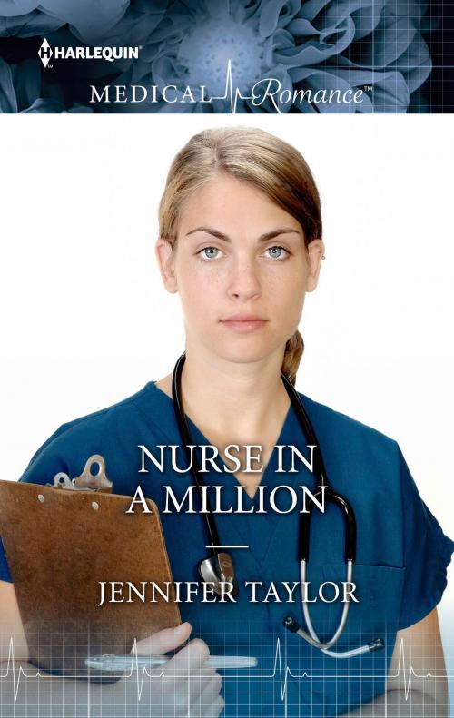 Cover of the book Nurse in a Million by Jennifer Taylor, Harlequin