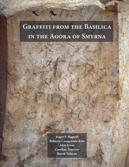 Cover of the book Graffiti from the Basilica in the Agora of Smyrna by Burak Yolaçan, NYU Press