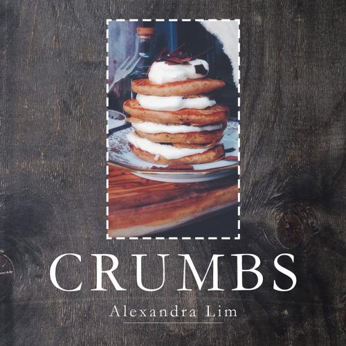 Cover of the book Crumbs by Alexandra Lim, Partridge Publishing Singapore