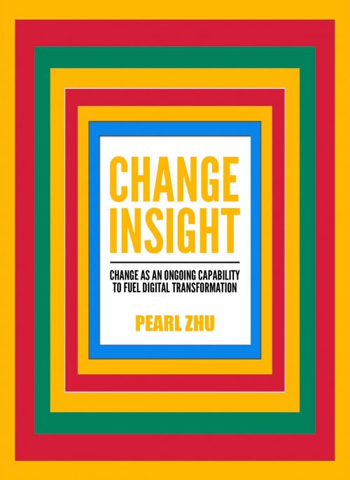 Cover of the book Change Insight by Pearl Zhu, BookBaby