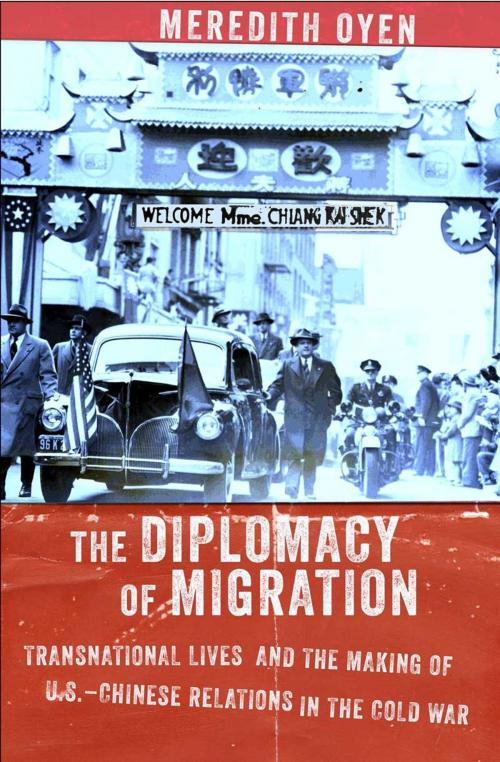 Cover of the book The Diplomacy of Migration by Meredith Oyen, Cornell University Press