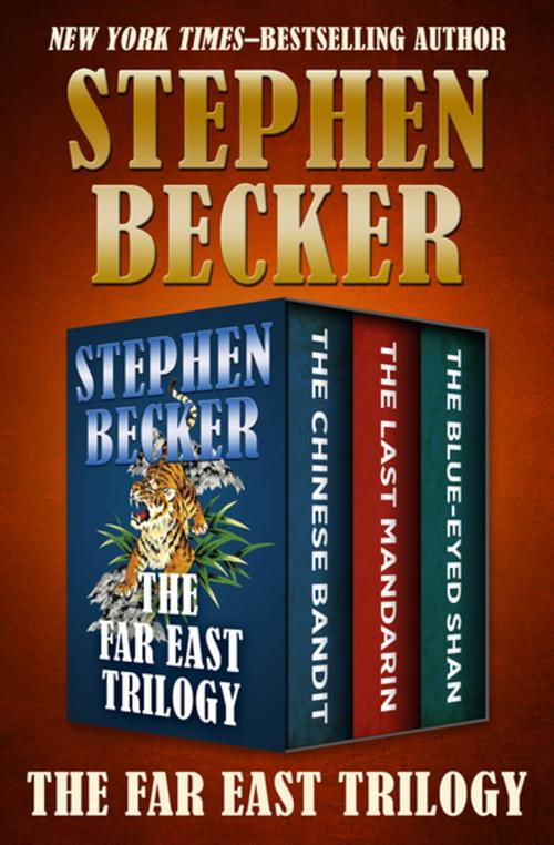 Cover of the book The Far East Trilogy by Stephen Becker, Open Road Media