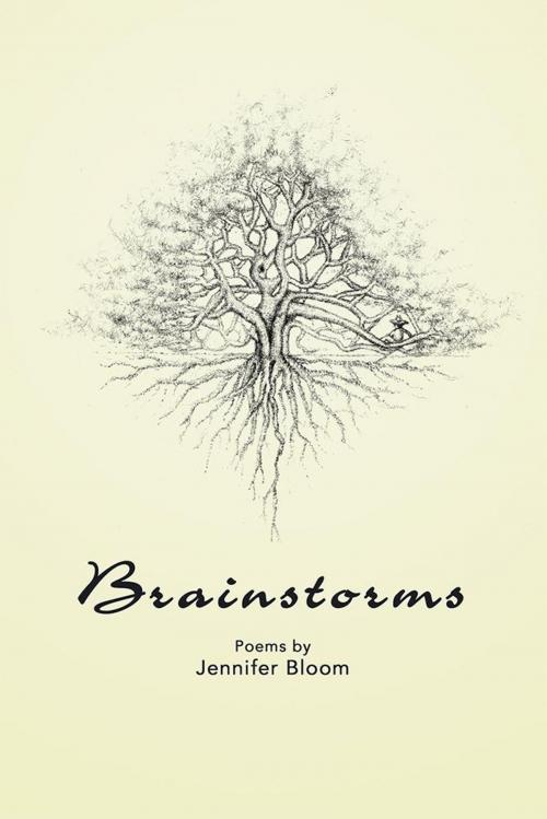 Cover of the book Brainstorms by Jennifer Bloom, Balboa Press