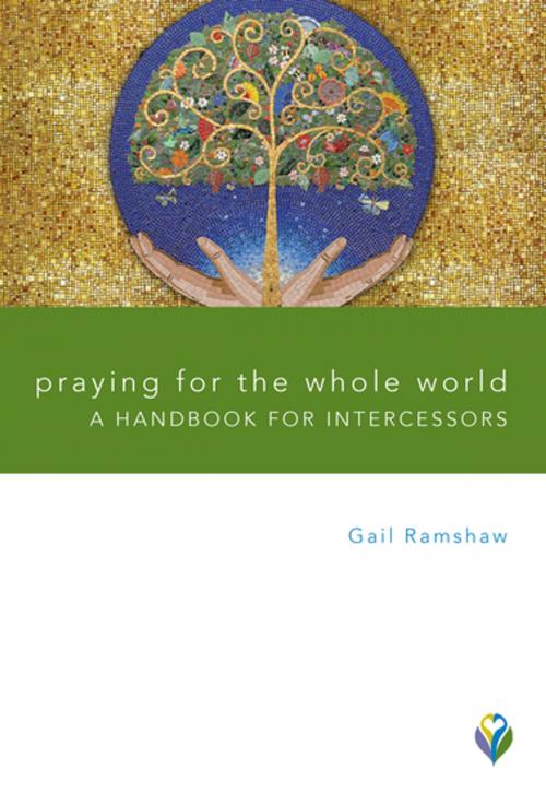 Cover of the book Praying for the Whole World by Gail Ramshaw, Augsburg Fortress