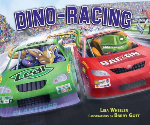 Cover of the book Dino-Racing by Lisa Wheeler, Lerner Publishing Group