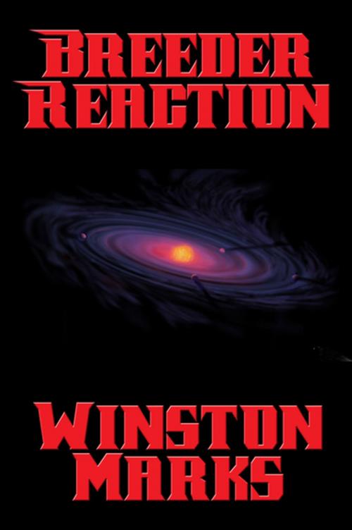 Cover of the book Breeder Reaction by Winston Marks, Wilder Publications, Inc.