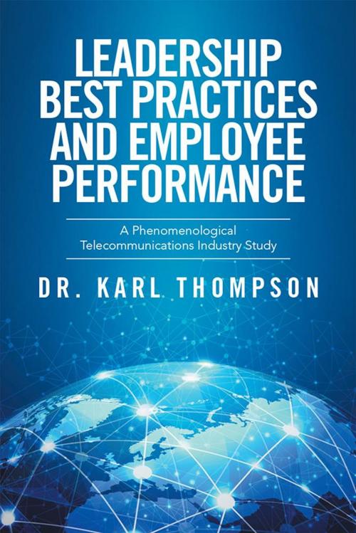 Cover of the book Leadership Best Practices and Employee Performance by Karl Thompson, Xlibris US