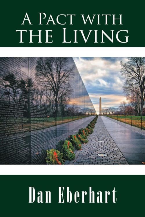 Cover of the book A Pact with the Living by Dan Eberhart, AuthorHouse