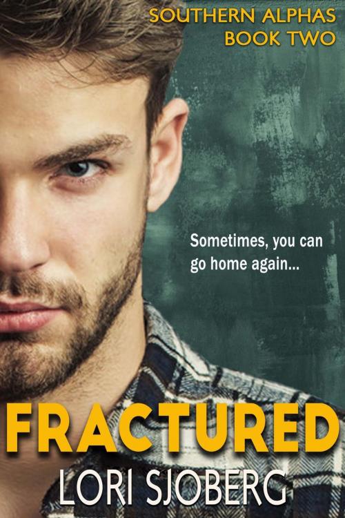 Cover of the book Fractured by Lori Sjoberg, Lori Sjoberg