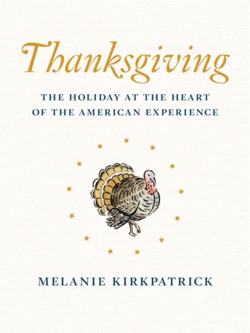 Cover of the book Thanksgiving by Melanie Kirkpatrick, Encounter Books