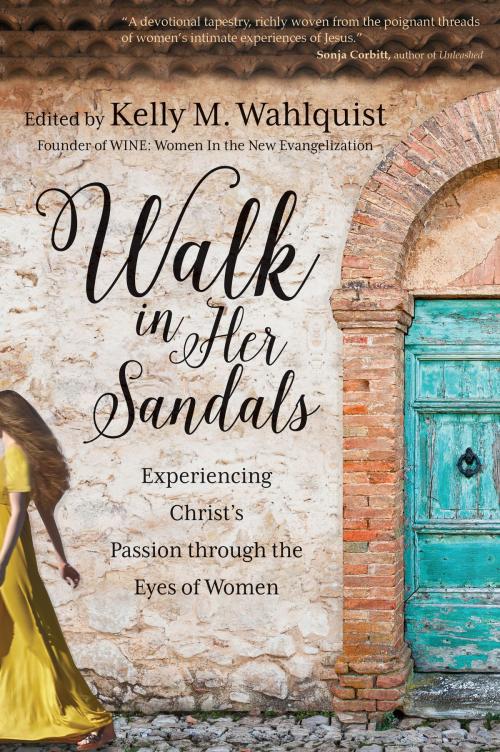 Cover of the book Walk in Her Sandals by , Ave Maria Press