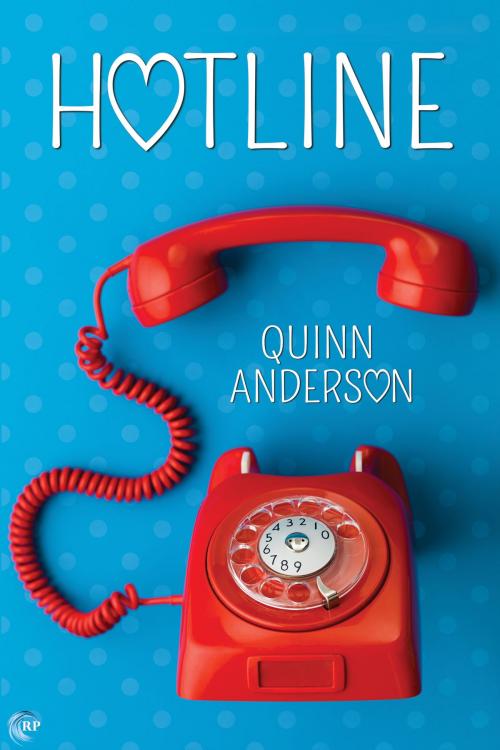 Cover of the book Hotline by Quinn Anderson, Riptide Publishing
