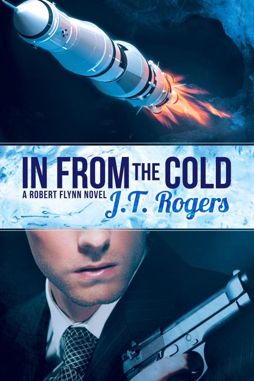 Cover of the book In from the Cold by J.T. Rogers, Dreamspinner Press