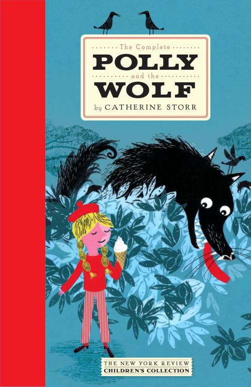 Cover of the book The Complete Polly and the Wolf by Catherine Storr, New York Review Books