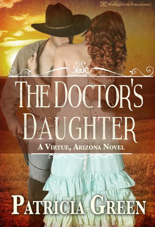 Cover of the book The Doctor's Daughter by Patricia Green, Blushing Books