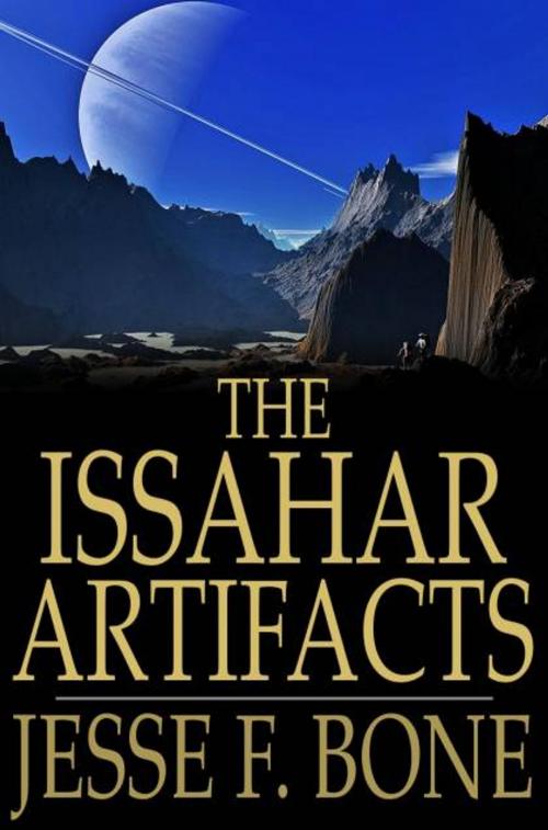 Cover of the book The Issahar Artifacts by Jesse F. Bone, The Floating Press