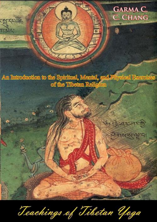 Cover of the book Teachings of Tibetan Yoga by Garma C. C. Chang, Normanby Press