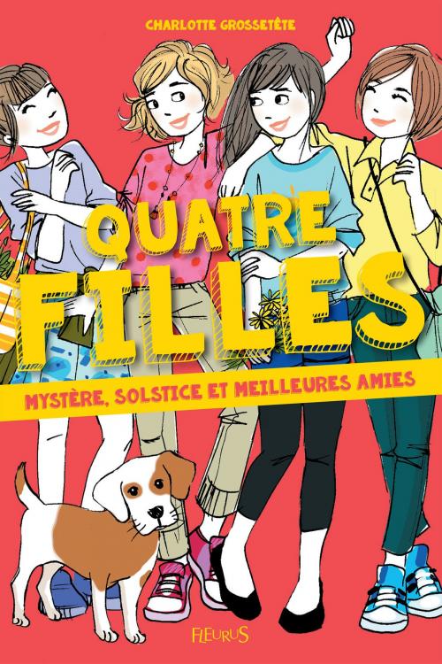 Cover of the book Mystère, solstice et meilleures amies by Charlotte Grossetête, Fleurus