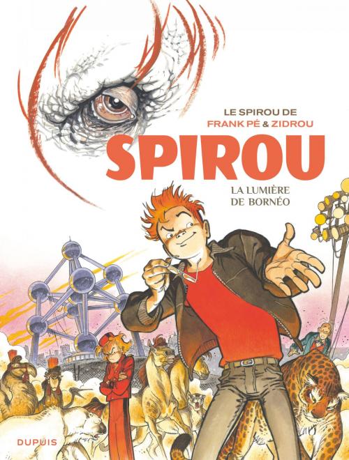 Cover of the book Le Spirou de Frank Pé et Zidrou - La lumière de Bornéo by Frank, Frank, Zidrou, Dupuis