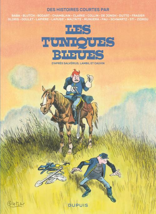 Cover of the book Des histoires courtes des Tuniques Bleues par by Collectif, Collectif, Dupuis