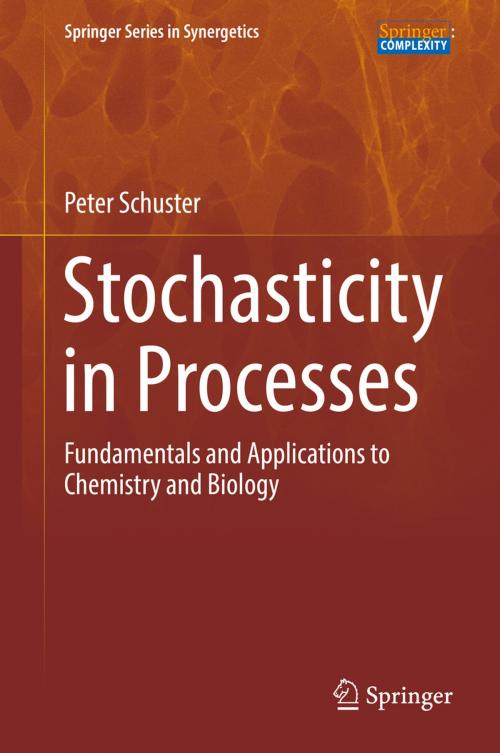 Cover of the book Stochasticity in Processes by Peter Schuster, Springer International Publishing