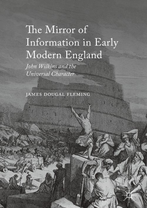 Cover of the book The Mirror of Information in Early Modern England by James Dougal Fleming, Springer International Publishing