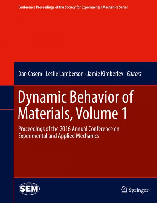 Cover of the book Dynamic Behavior of Materials, Volume 1 by , Springer International Publishing