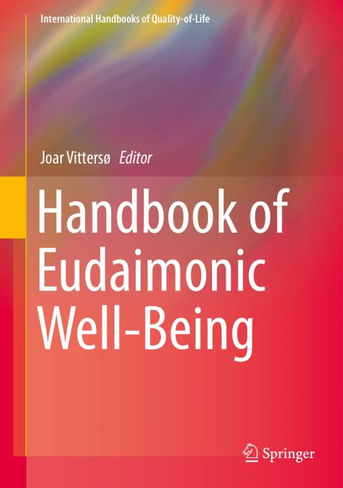 Cover of the book Handbook of Eudaimonic Well-Being by , Springer International Publishing