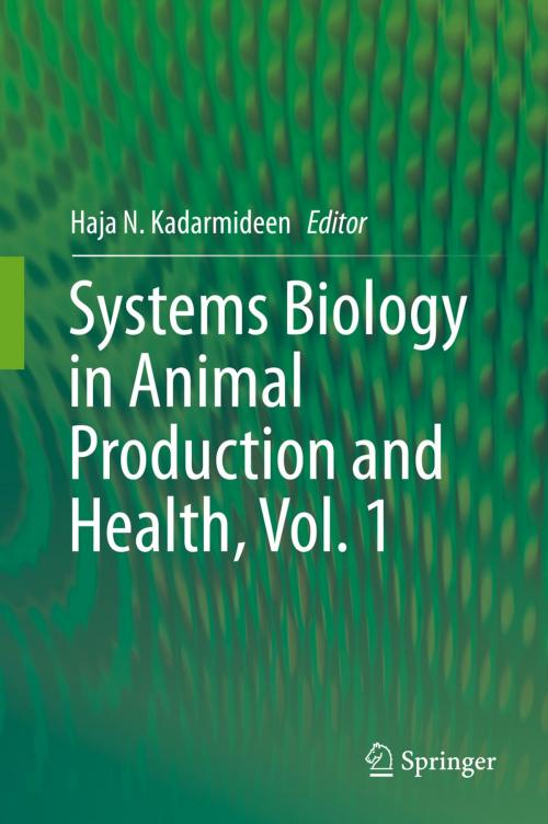 Cover of the book Systems Biology in Animal Production and Health, Vol. 1 by , Springer International Publishing