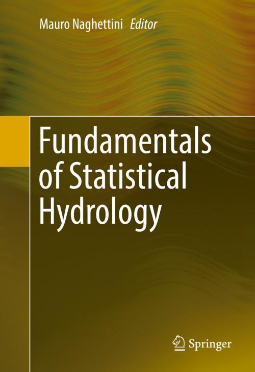 Cover of the book Fundamentals of Statistical Hydrology by , Springer International Publishing