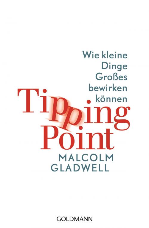 Cover of the book Tipping Point by Malcolm Gladwell, Goldmann Verlag