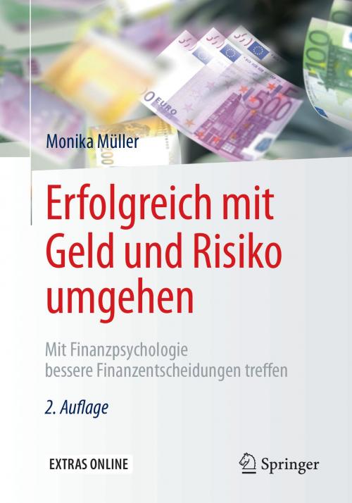 Cover of the book Erfolgreich mit Geld und Risiko umgehen by Monika Müller, Springer Berlin Heidelberg