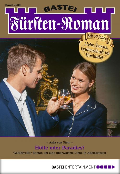 Cover of the book Fürsten-Roman - Folge 2509 by Anja von Stein, Bastei Entertainment