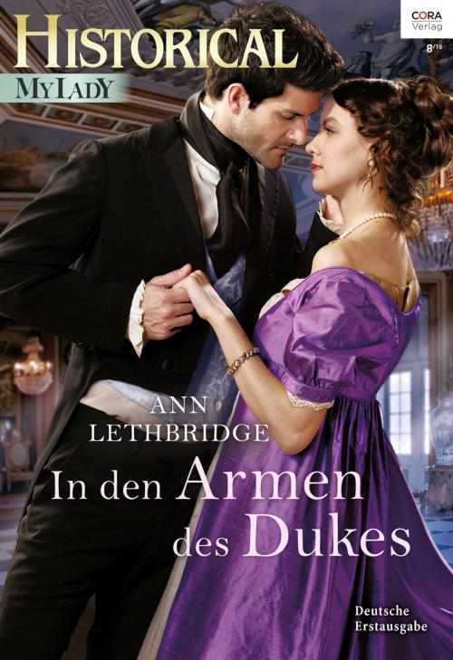 Cover of the book In den Armen des Duke by Ann Lethbridge, CORA Verlag