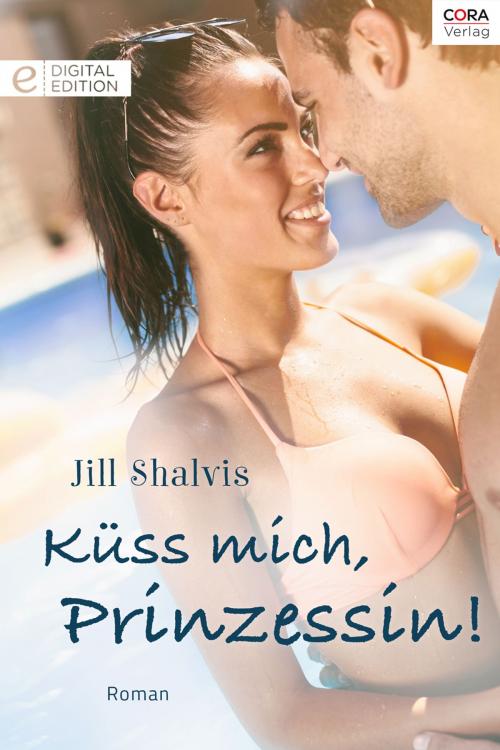 Cover of the book Küss mich, Prinzessin! by Jill Shalvis, CORA Verlag