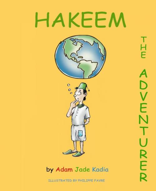 Cover of the book Hakeem the Adventurer by Adam Jade Kadia, BookRix