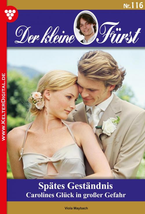 Cover of the book Der kleine Fürst 116 – Adelsroman by Viola Maybach, Kelter Media